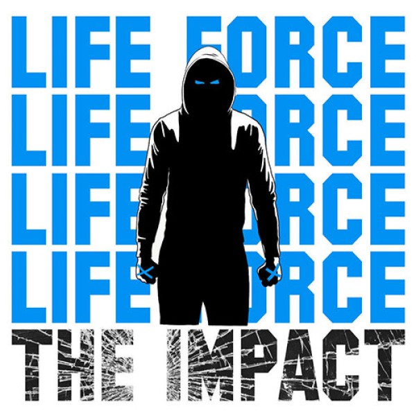 LIFE FORCE ´The Impact´ Cover Artwork